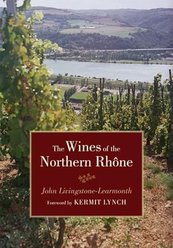 The Wines Of The Northern Rhone