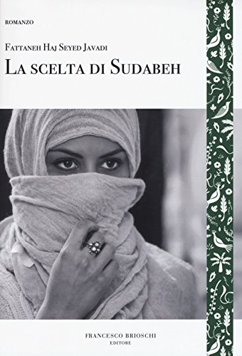 La Scelta Di Sudabeh