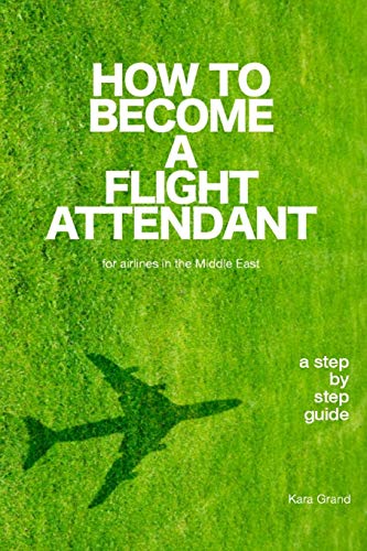 How To Become A Flight Attendant For Airlines In The Middle East