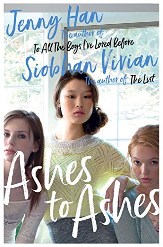 Ashes To Ashes: From The Bestselling Author Of The Summer I Turned Pretty