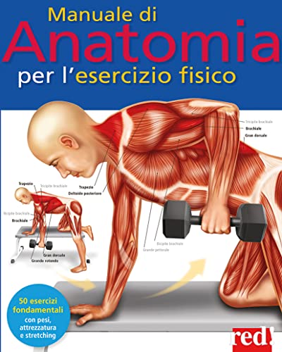 Manuale Di Anatomia Per L'Esercizio Fisico