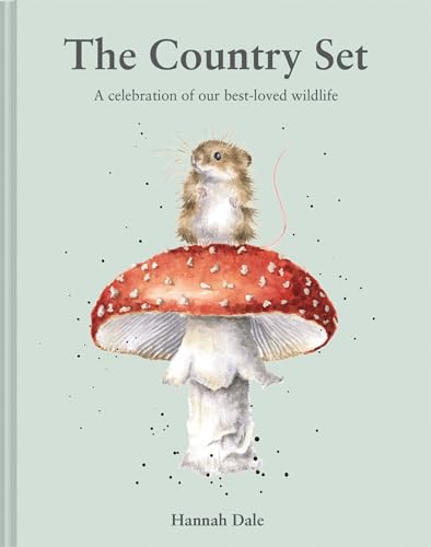 The Country Set: A Celebration Of Our Best-Loved Wildlife