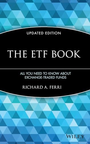 The Etf Book: All You Need To Know About Exchange-Traded Funds, Updated Edition