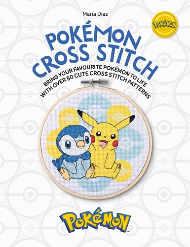 Pokémon Cross Stitch: Bring Your Favorite Pokemon To Life With Over 50 Cute Cross Stitch Patterns