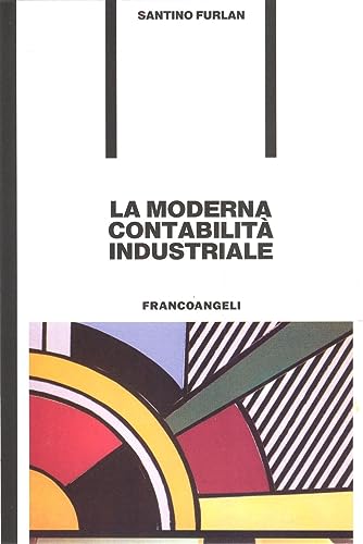 La Moderna Contabilità Industriale
