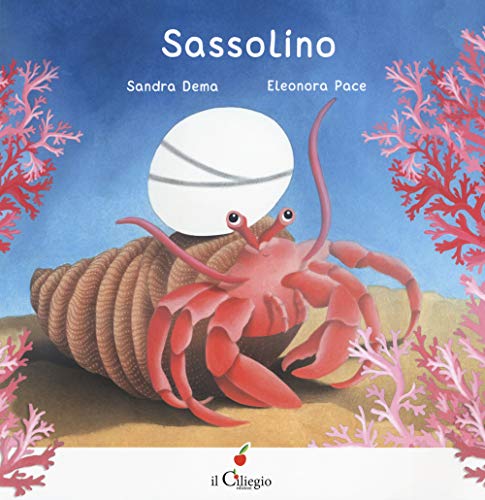 Sassolino. Ediz. A Colori