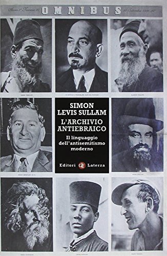 L'Archivio Antiebraico. Il Linguaggio Dell'Antisemitismo Moderno