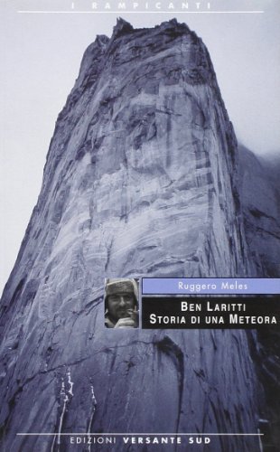 Ben Laritti. Storia Di Una Meteora