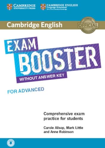 Cambridge English Exam Booster For Advanced Without Answer Key With Audio: Comprehensive Exam Practice For Students [Lingua Inglese]