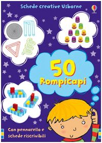 Cinquanta Rompicapi. Ediz. Illustrata. Con Gadget