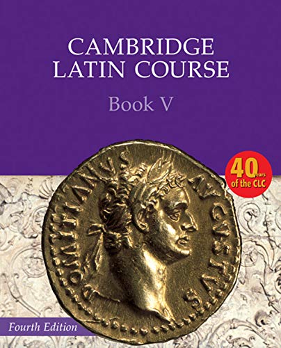 Cambridge Latin Course Book 5 Student'S Book [Lingua Inglese]: Vol. 5