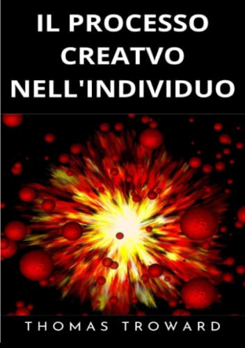 Il Processo Creativo Nell'Individuo (Tradotto)