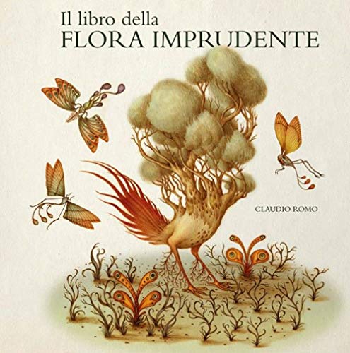 Il Libro Della Flora Imprudente