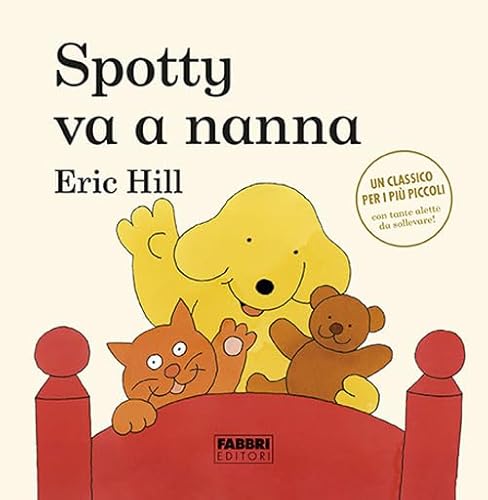 Spotty Va A Nanna. Ediz. A Colori