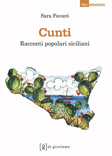Cunti. Racconti Popolari Siciliani