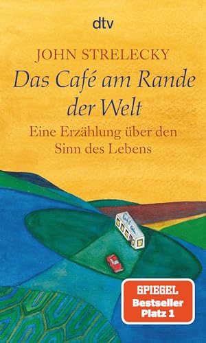 Das Cafe Am Rande Der Welt: Eine Erzählung Über Den Sinn Des Lebens: 20969