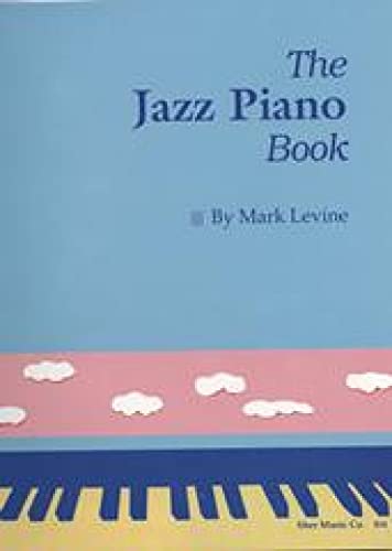 Jazz Piano Book By Mark Levine [Lingua Inglese]