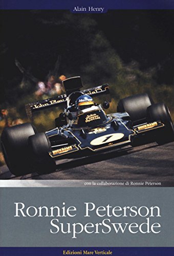 Ronnie Peterson. Superswede