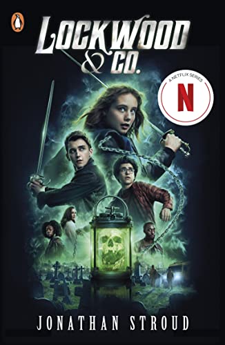 Lockwood & Co.– Now A Major Netflix Series: Now A Major Netflix Series