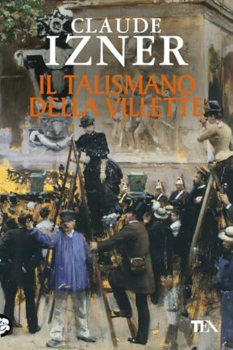 Il Talismano Della Villette