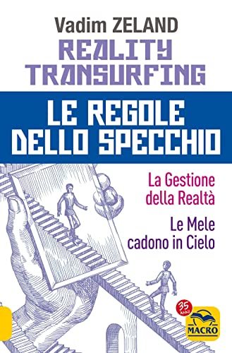 Regole Dello Specchio Transurfing