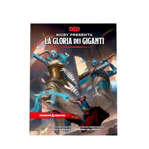 Bigby Presents: Glory Of The Giants (Libro Espansione Di Dungeons & Dragons) (Versione Italiana)
