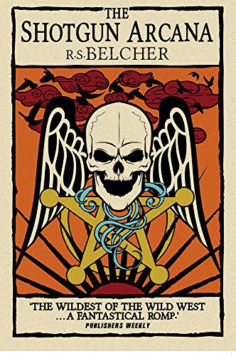 Shotgun Arcana: The Six-Gun Tarot