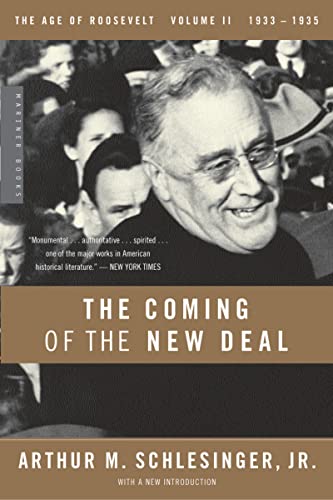 The Coming Of The New Deal: 1933-1935, The Age Of Roosevelt: 2