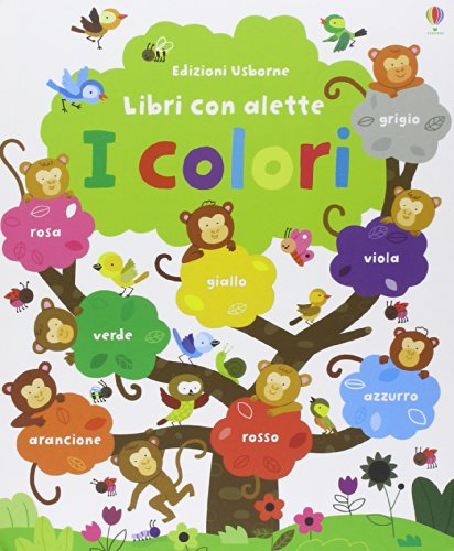 I Colori. Ediz. Illustrata