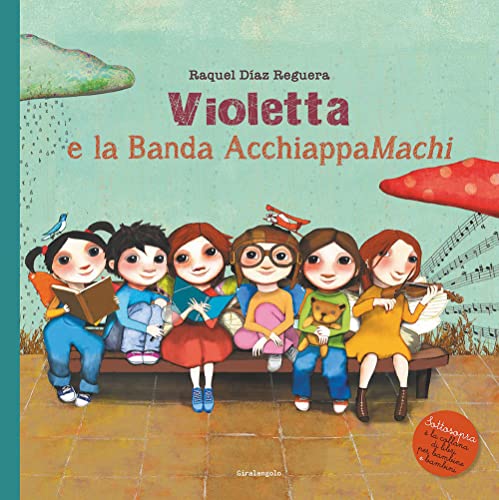 Violetta E La Banda Acchiappa Machi