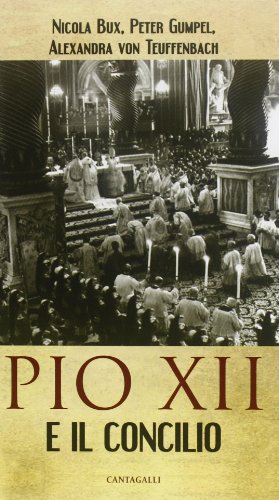Pio Xii E Il Concilio