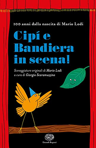 Cipì E Bandiera In Scena
