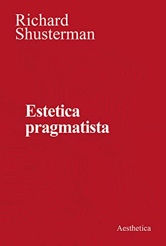 Estetica Pragmatista