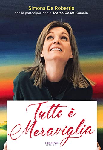 Tutto È Meraviglia