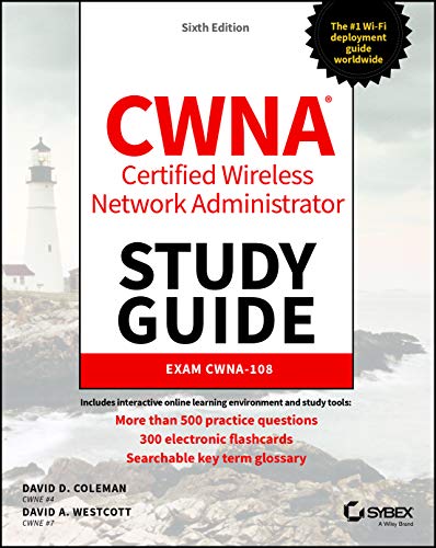 Cwna Certified Wireless Network Administrator: Exam Cwna-108
