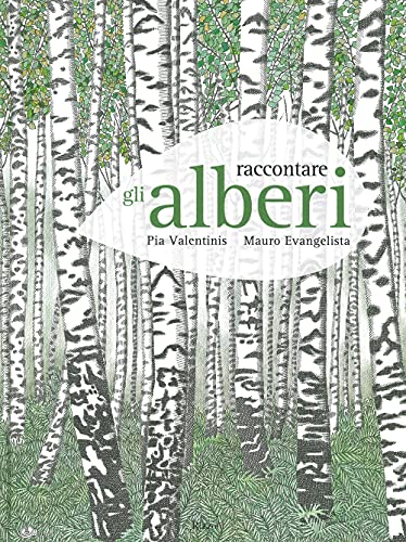 Raccontare Gli Alberi