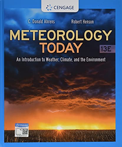 Meteorology Today: An Introduction To Weather, Climate, And The Environment