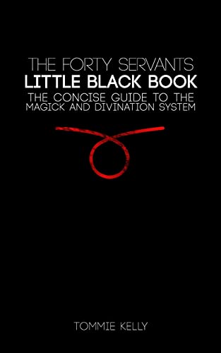 The Forty Servants - Little Black Book