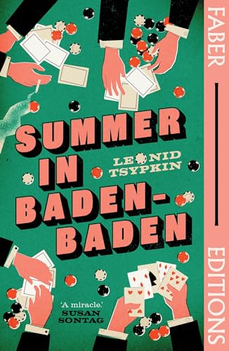 Summer In Baden-Baden: Leonid Tsypkin