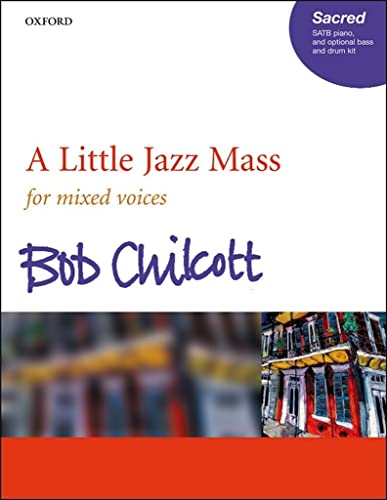 A Little Jazz Mass: Satb Vocal Score