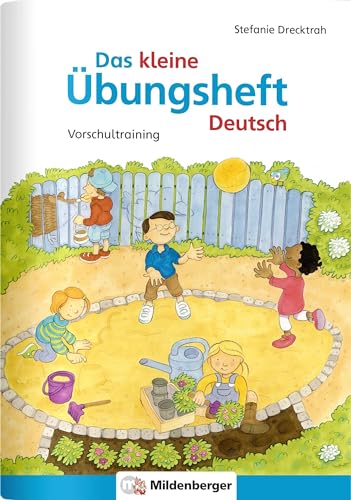 Das Kleine Übungsheft Deutsch: Deutsch - Vorschultraining