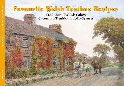 Favourite Welsh Tea Time Recipes (Favourite Recipes)