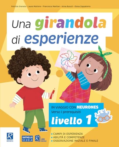 Una Girandola Di Esperienze (Vol. 1)