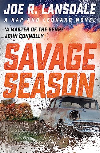 Savage Season: Hap And Leonard Book 1