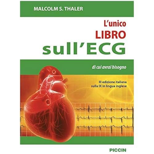 L'Unico Libro Sull'Ecg Di Cui Avrai Bisogno