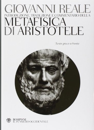 Metafisica. Testo Greco A Fronte