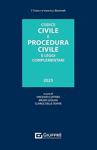 Codice Civile E Procedura Civile E Leggi Complementari D'Udienza 2023