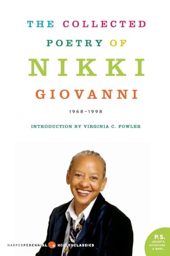 The Collected Poetry Of Nikki Giovanni: 1968-1998 (P.S.)