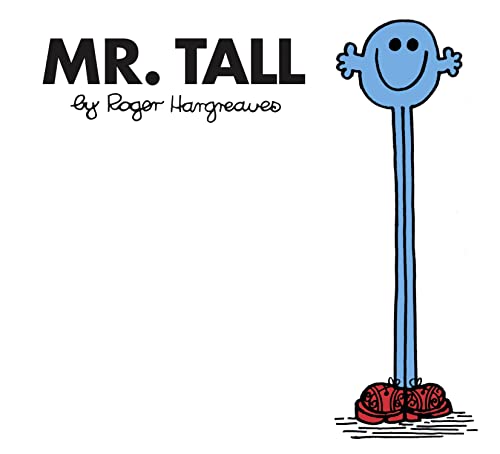 Mr. Tall: The Brilliantly Funny Classic Children’S Illustrated Series
