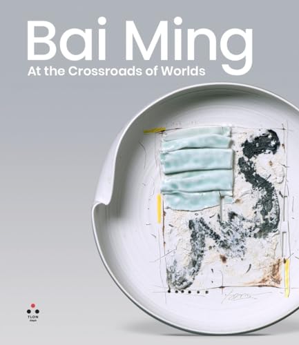 Bai Ming. At The Crossroads Of Worlds. Ediz. Illustrata